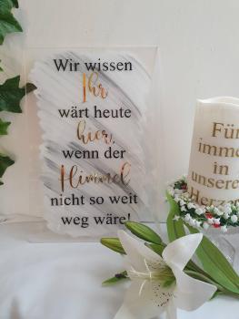 Acryl Schild Gedenken Verstorbene