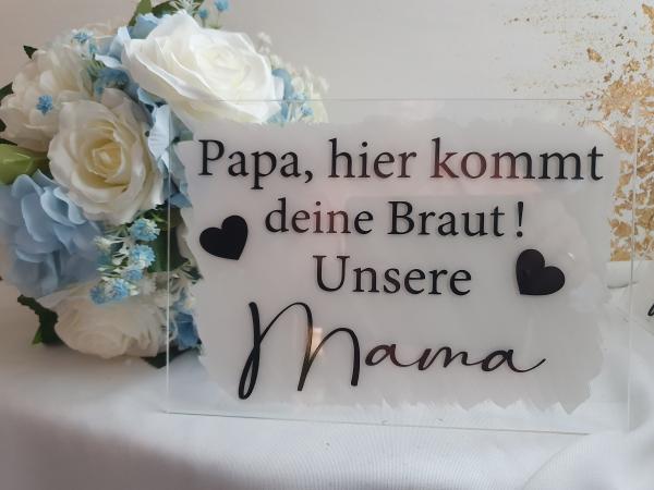 Kleines Acryl Schild - Einzug der Braut